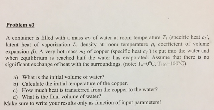 Solved A Container Is Filled With A Mass M 1 Of Water At