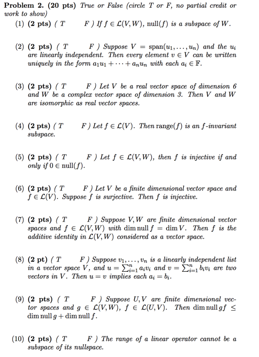 Solved Problem 2 Pts True Or False Circle T Or F Chegg Com