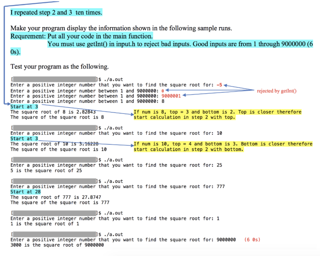 I repeated step 2 and 3 ten times Make your program display the information shown in the following sample runs Requrement: Pu