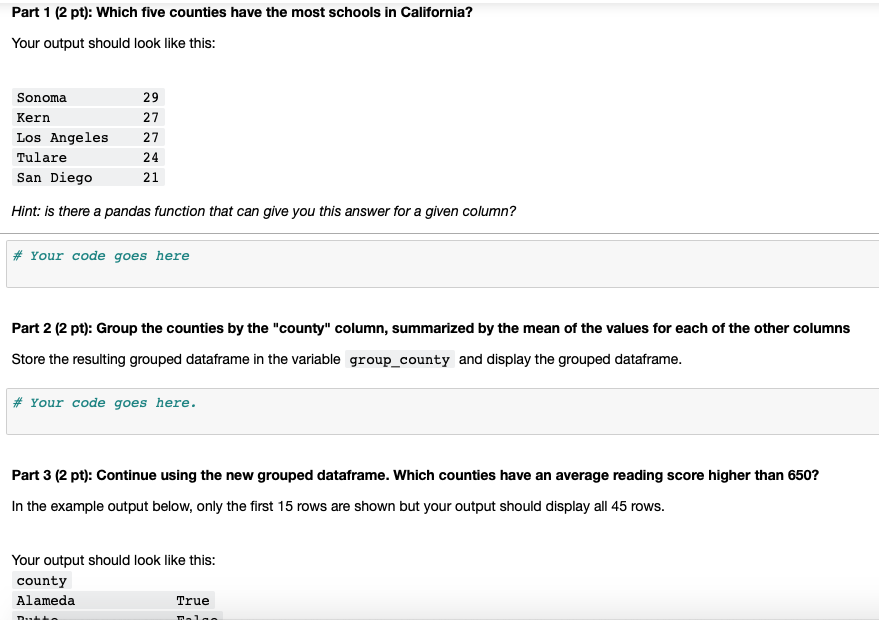 Part 1 (2 pt): Which five counties have the most schools in California? Your output should look like this: 29 27 27 24 21 Son