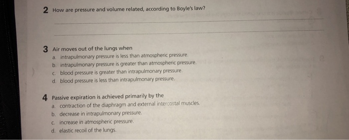 Solved 2 How are pressure and volume related, according to | Chegg.com