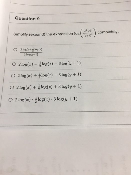 Solved Question9 Simplify Expand The Expression Log Chegg Com