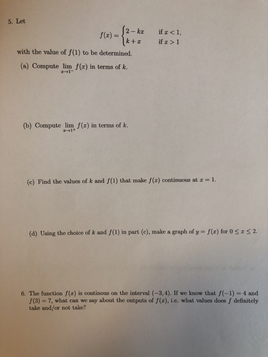 Solved 5 Let 2 Kr If X 1 F X With The Value Of F 1 T Chegg Com