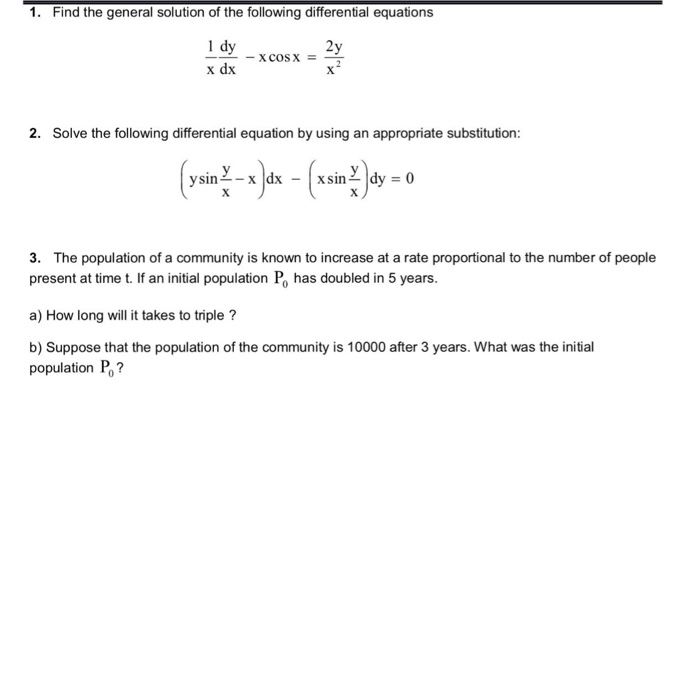 Find The General Solution Of The Following Chegg Com