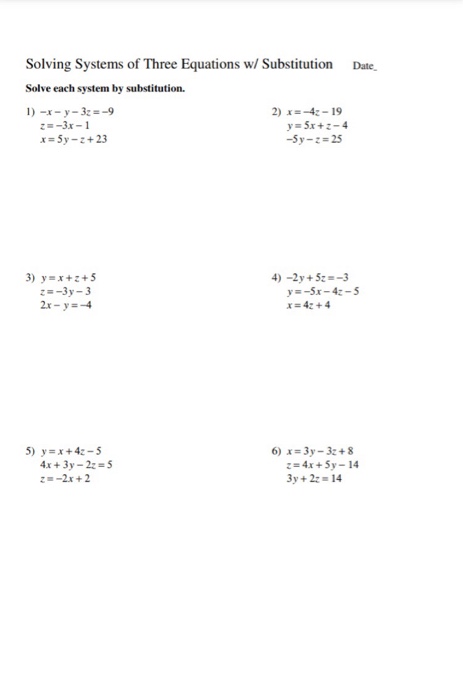 Solved Solving Systems of Three Equations w/ Substitution | Chegg.com