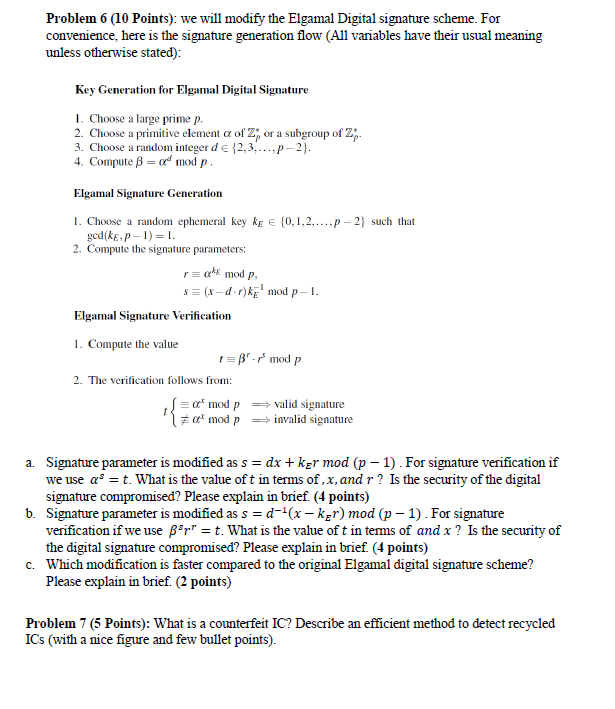 Problem 6 10 Points We Will Modify The Elgamal Chegg Com