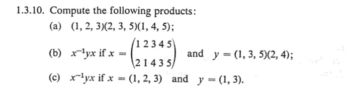 Solved 1 3 10 Compute The Following Products 1 2345 B Chegg Com