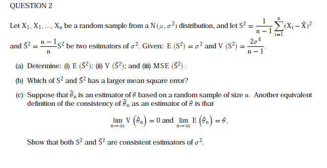 Solved Question 2 Let Xi Be A Random Sample From A N Chegg Com