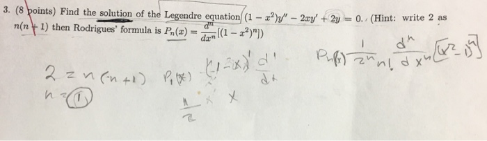 Solved Find The Solution Of The Legendre Equation 1 X 2 Chegg Com