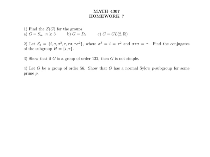 Solved Math 4307 Homework 7 1 Find The Z G For The Grou Chegg Com