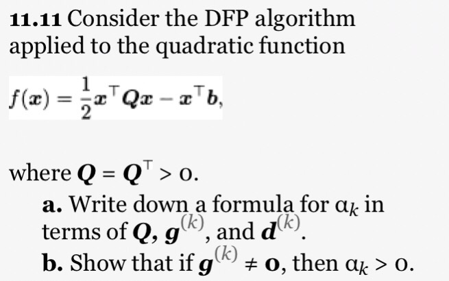 Solved Consider The Dfp Algorithm Applied To The Quadrati Chegg Com