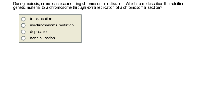 Solved During Meiosis, Errors Can Be Made During Chromosome | Chegg.com Solved During Meiosis, Errors Can Be Made During Chromosome | Chegg.com