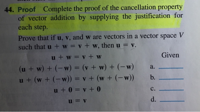 Solved 44 Proof Complete The Proof Of The Cancellation P Chegg Com