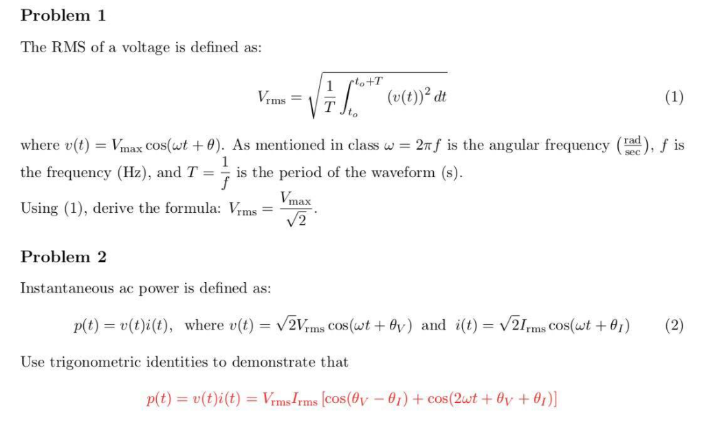 Solved Problem 1 The Rms Of A Voltage Is Defined As V T Chegg Com