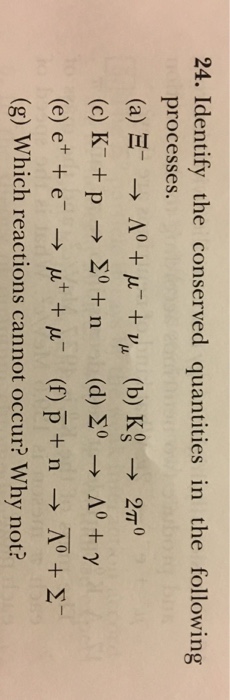 Solved 24 Identify The Conserved Quantities In The Follo Chegg Com