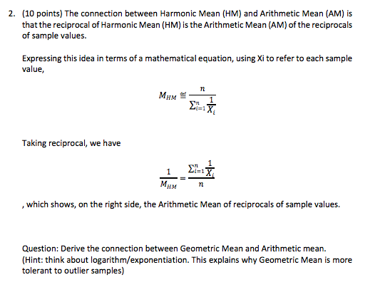 Solved 2 10 Points The Connection Between Harmonic Mea Chegg Com