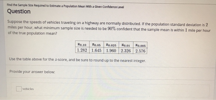 Solved Rnd The Sample Size Required To Estimate A Population Chegg Com