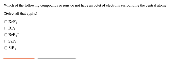Which Of The Following Compounds Or Ions Do Not Have Chegg Com