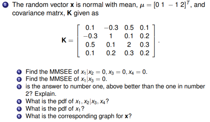 O The Random Vector X Is Normal With Mean M 01 Chegg Com