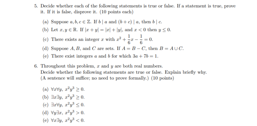 Solved: 5. Decide Whether Each Of The Following Statements... | Chegg.com
