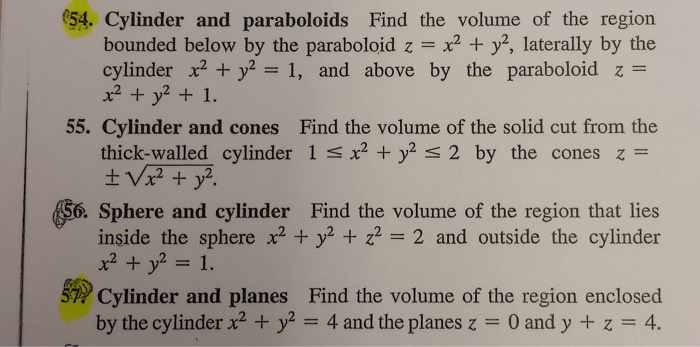 Cylinder And Paraboloids Find The Volume Of The Chegg Com