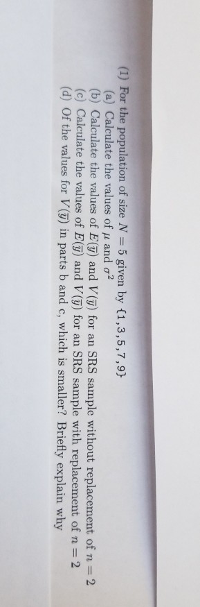 Solved 1 For The Population Of Size N 5 Given By 1 Chegg Com