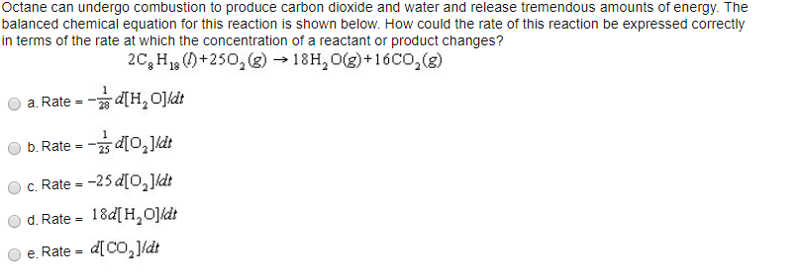 Solved Octane Can Undergo Combustion To Produce Carbon Di
