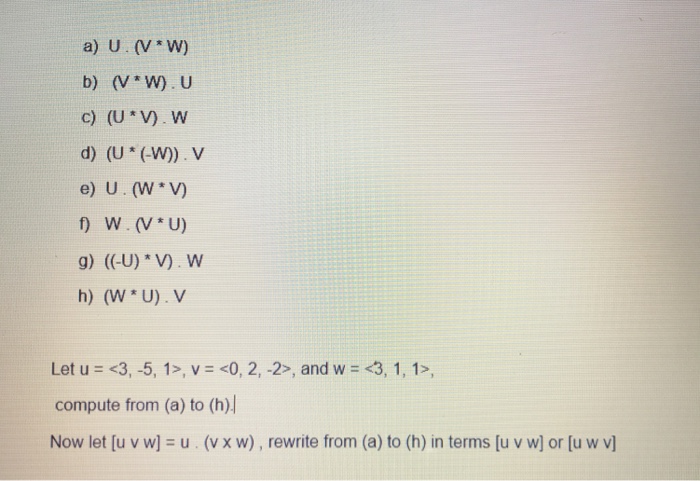 Solved A U V W B V W U C U V W E U W V H W Chegg Com