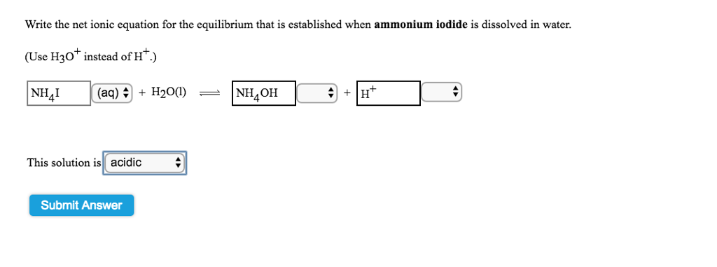 Solved Write The Net Ionic Equation For The Equilibrium That Chegg Com