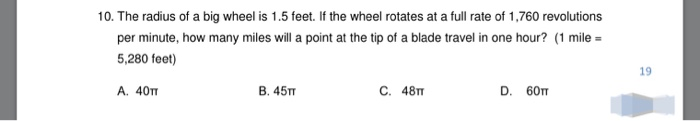 Solved 10 The Radius Of A Big Wheel Is 1 5 Feet If The Chegg Com