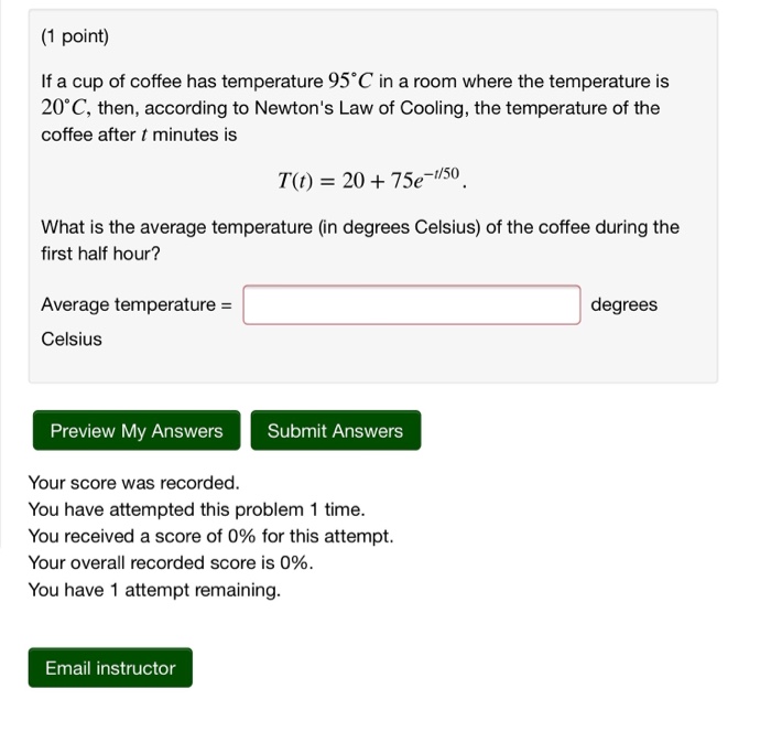 Solved 1 Point If A Cup Of Coffee Has Temperature 95 C