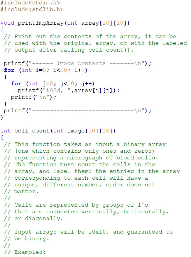 # include<stdio.h> # include<stdlib.h> void printImgArray (int array [10] [10]) // Print out the contents of the array, it ca