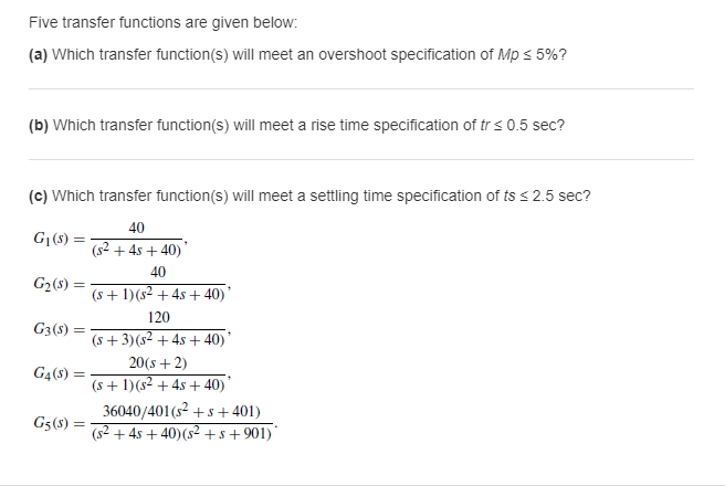 Solved Five Transfer Functions Are Given Below A Which Chegg Com