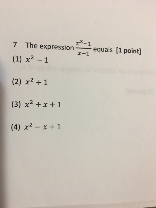 Solved The Expression X 3 1 X 1 Equals 1 X 2 1 2 Chegg Com