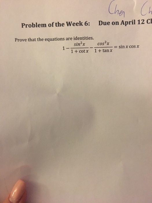 Solved Prove That The Equations Are Identities 1 Sin 2 Chegg Com