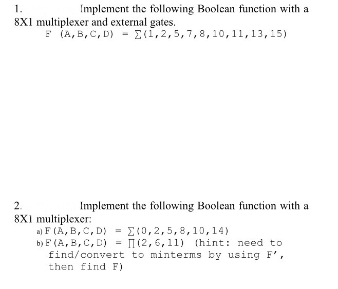 Implement The Following Boolean Function With A 8x1 Chegg 