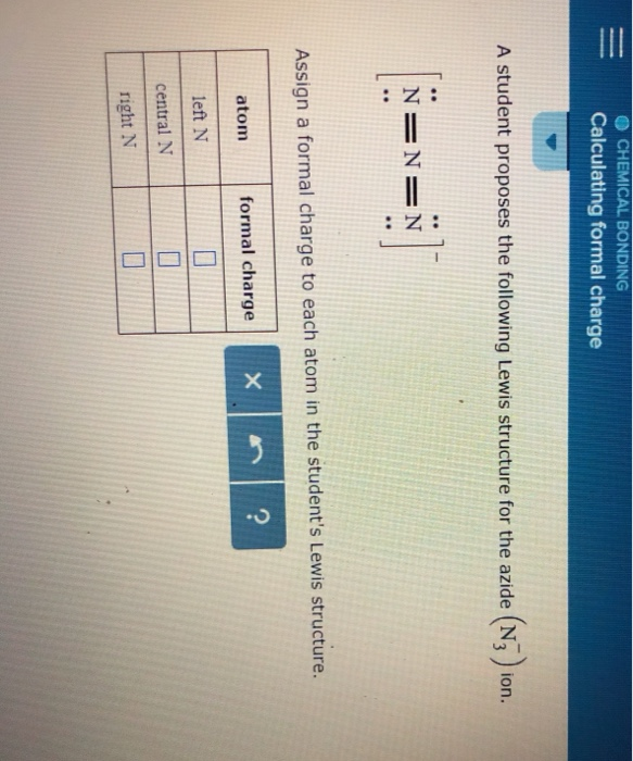 Solved O CHEMICAL BONDING Calculating Formal Charge A Stu