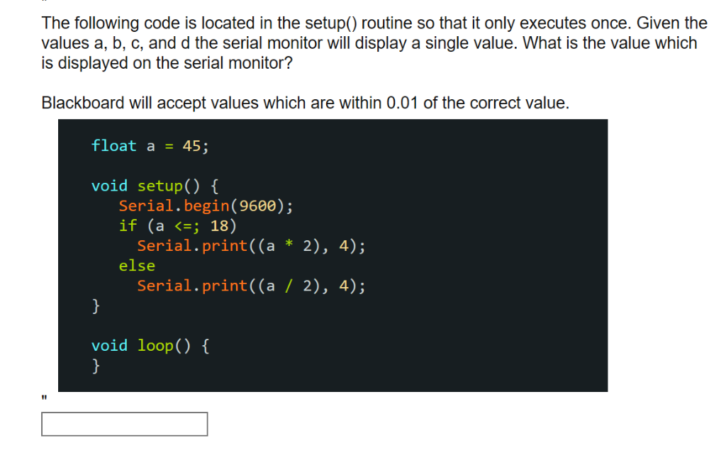 The following code is located in the setup() routine so that it only executes once. Given the values a, b, c, and d the seria