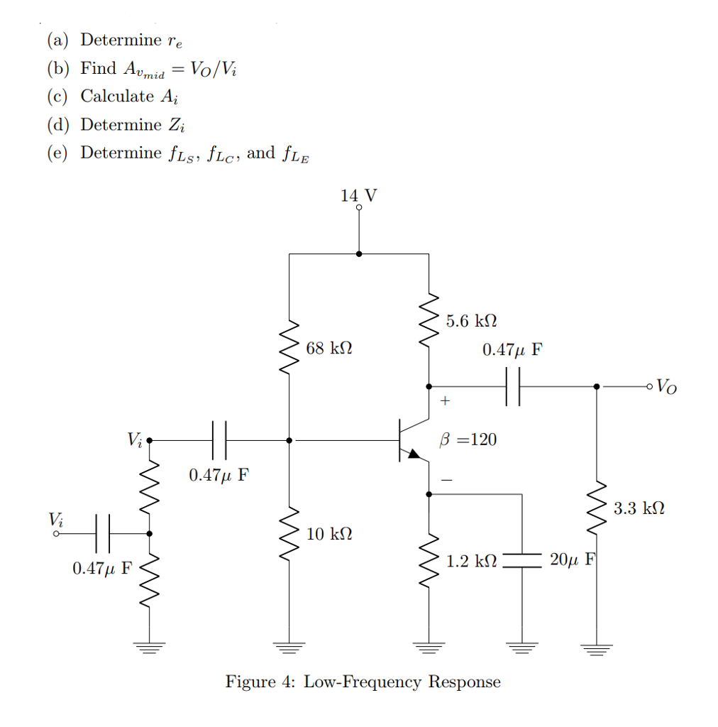 Solved A Determine Re B Find Avmidvo Vi C Calculate Chegg Com