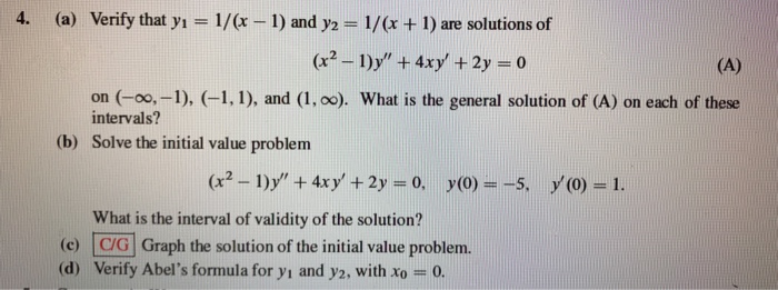 Solved Verify That Y1 1 X 1 And Y2 1 X 1 Are Solutions Chegg Com