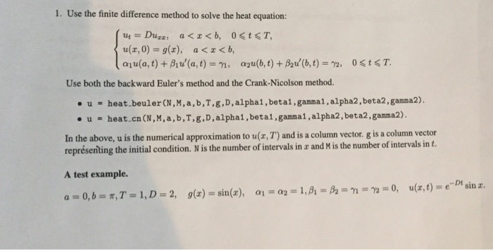 1 Use The Finite Difference Method To Solve The H Chegg Com