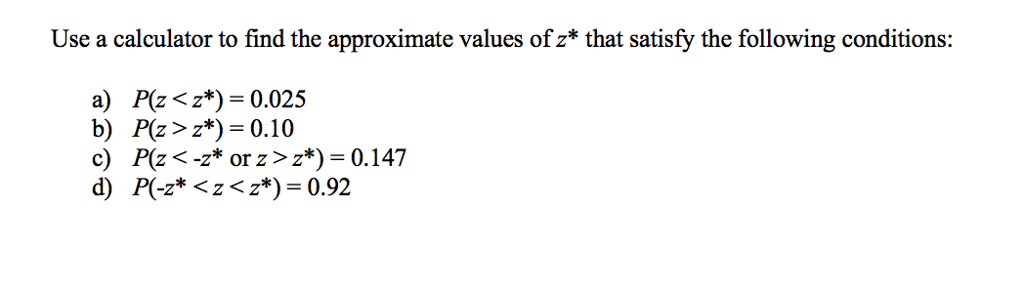 Solved Use A Calculator To Find The Approximate Values Of