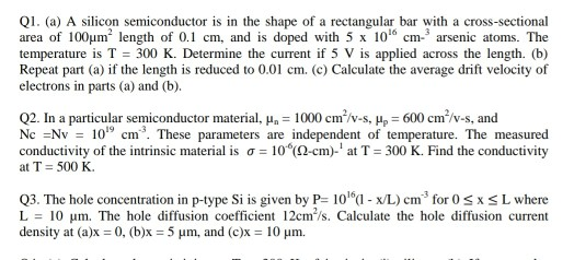 Q1 A A Silicon Semiconductor Is In The Shape Of A Chegg Com