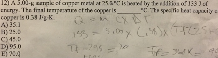 Solved Question 6 2 pts A 5.30 g sample of gold is heated