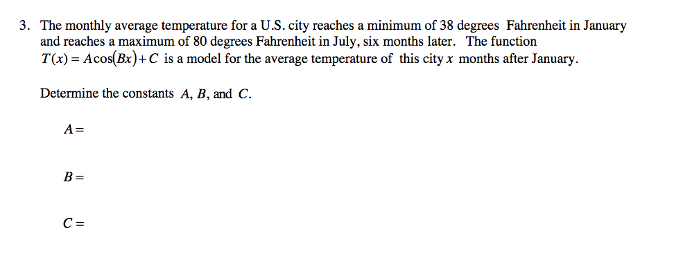 Solved 3 The Monthly Average Temperature For A U S City Chegg Com