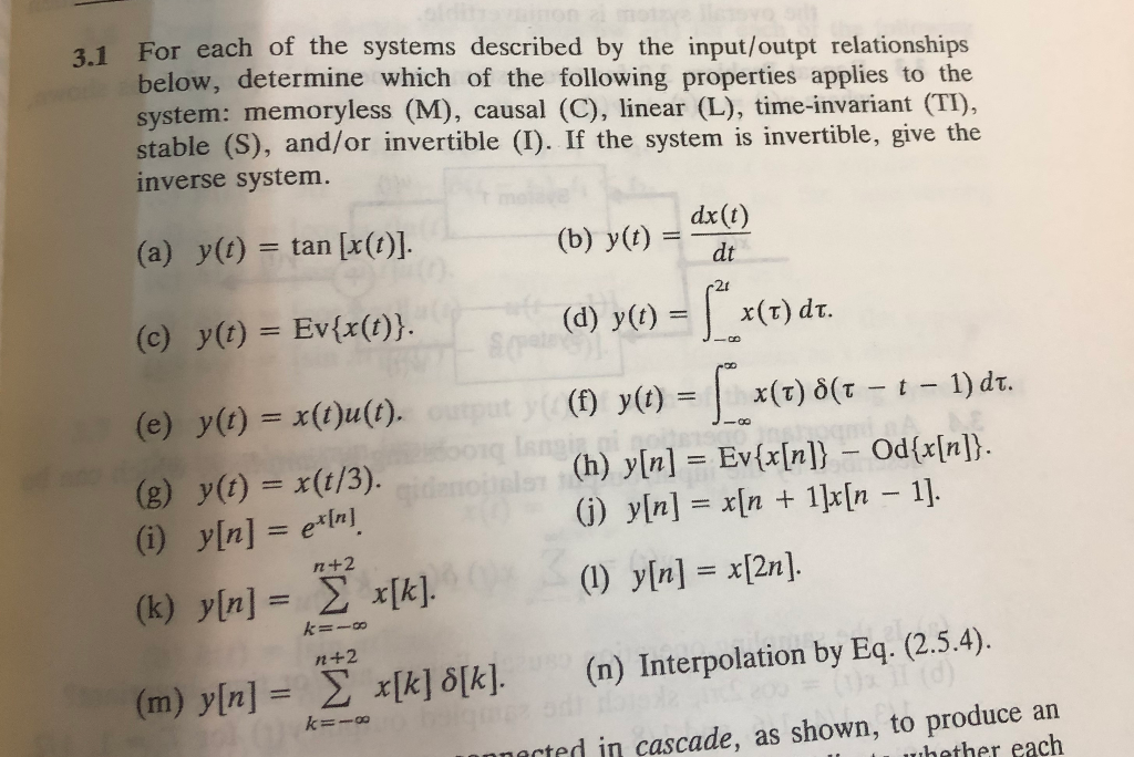 Solved 3 1 For Each Of The Systems Described By The Input Chegg Com