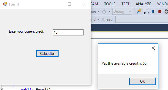 Form × EAM TOOLS TEST ANALYZE WINDO ue ? Thread: | Enter your current credit 45 Calcualte Yes the available credit is 55 OK