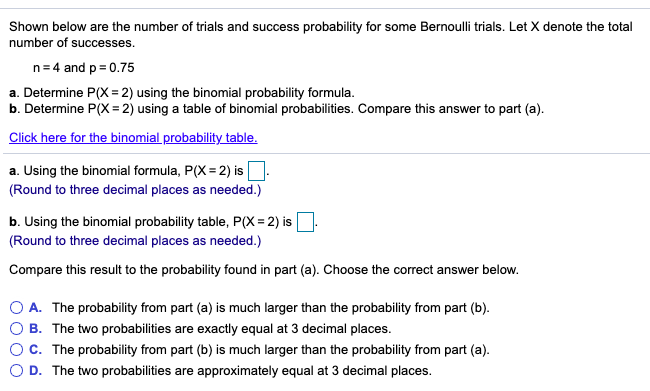 Solved Shown Below Are The Number Of Trials And Success P Chegg Com