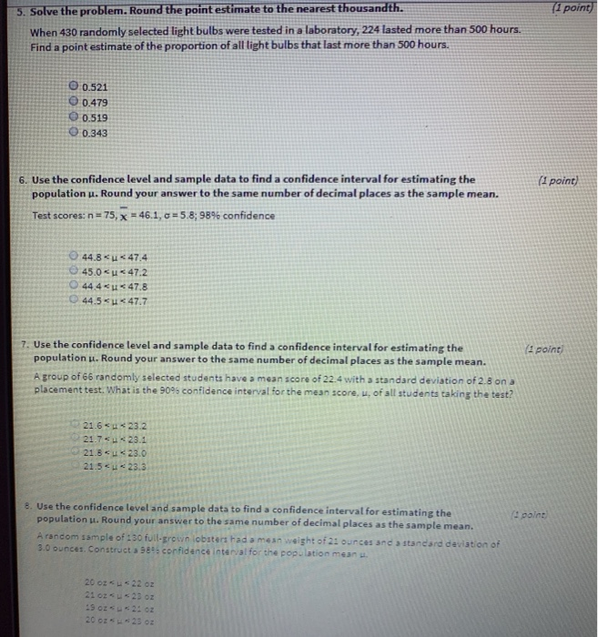 Solved 1 Use The Given Degree Of Confidence And Sample D Chegg Com