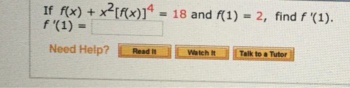 If F X X 2 F X 4 18 And F 1 2 Find F Chegg Com